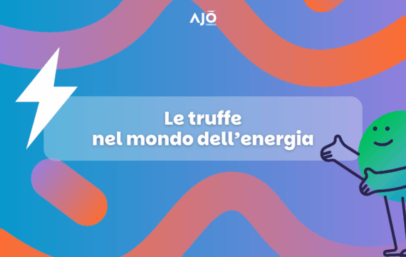 truffe-contratti-luce-tutto-quello-che-devi-sapere-ajo-energia